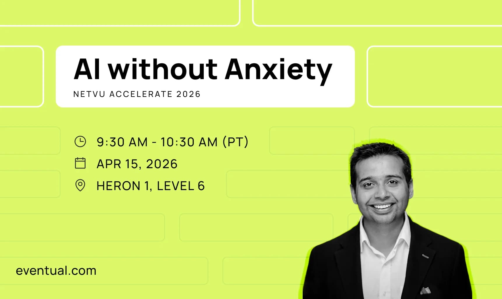 AI without Anxiety - Mohit Chawla speaking at NETVU Accelerate 2026