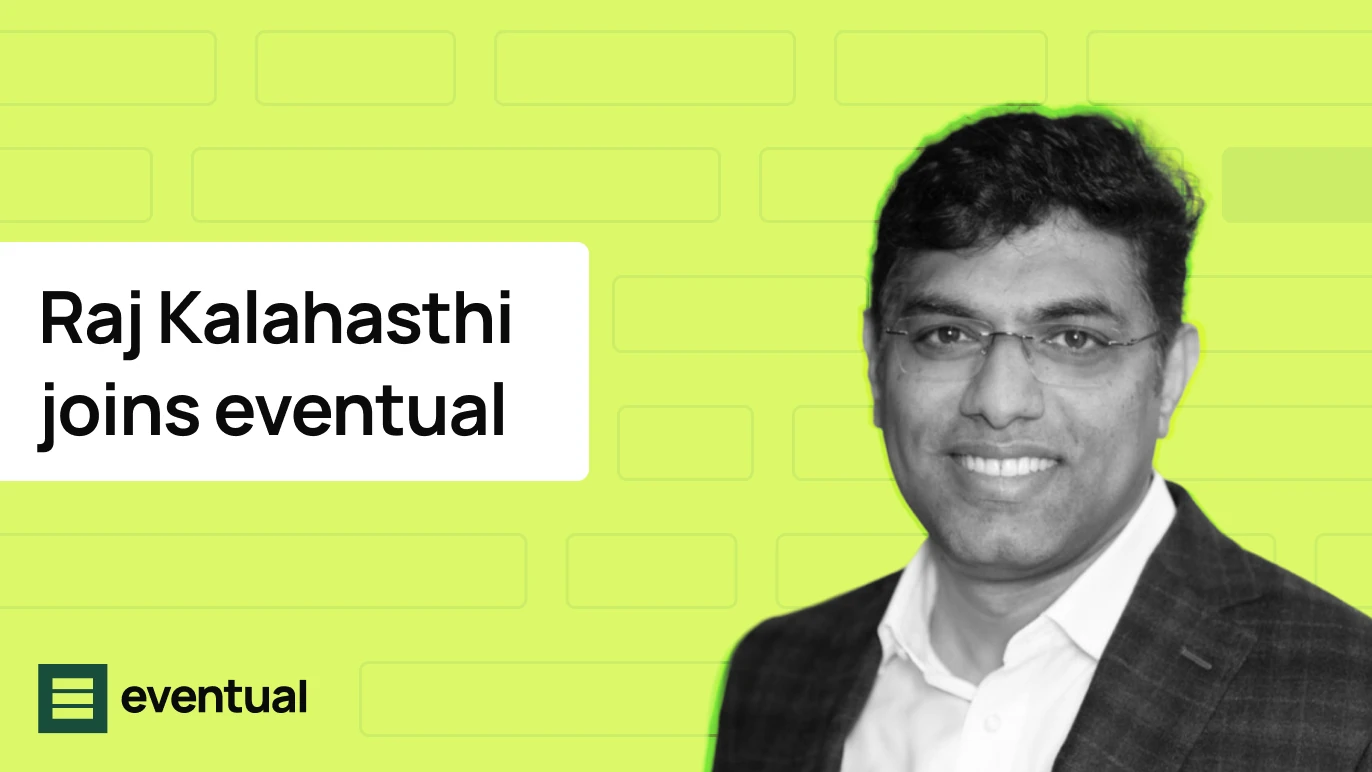 eventual appoints Raj Kalahasthi as the Chief Customer Officer